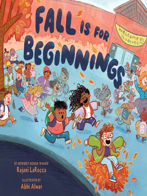 Title details for Fall Is for Beginnings by Rajani LaRocca - Available